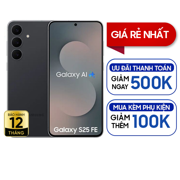 Samsung Galaxy S25 FE 5G 8GB/128GB Chính Hãng BHĐT - Đen